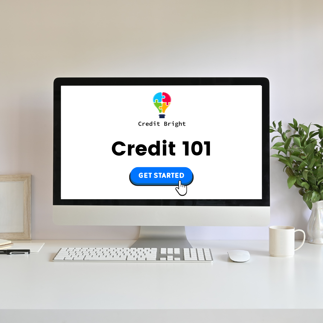 Credit Bright - Credit 101